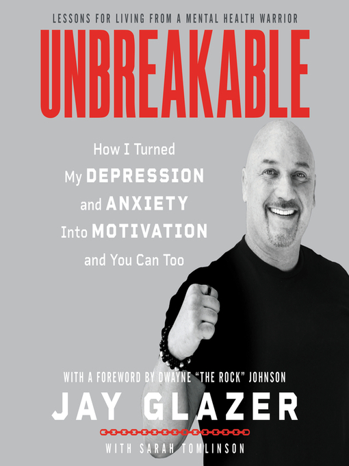 Title details for Unbreakable by Jay Glazer - Wait list